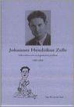 Johannes Hendrikus Zelle 9789071532122 W. van der Veen, Boeken, Verzenden, Gelezen, W. van der Veen