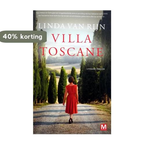 Villa Toscane 9789460685125 Linda van Rijn, Boeken, Thrillers, Zo goed als nieuw, Verzenden