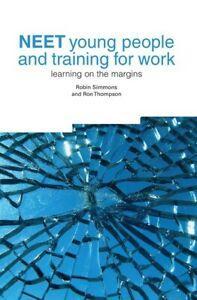 NEET young people and training for work: learning on the, Boeken, Taal | Engels, Gelezen, Verzenden