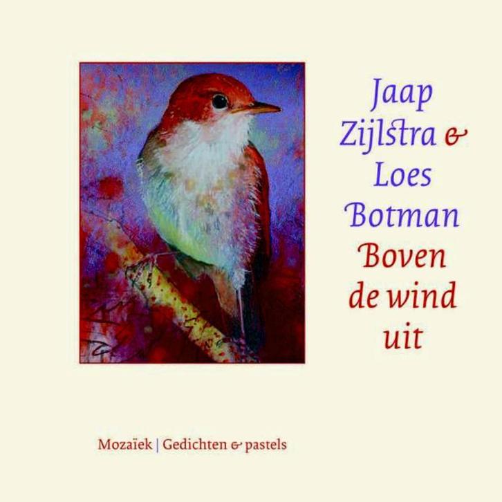 Boven de wind uit 9789023994060 Jaap Zijlstra, Boeken, Gedichten en Poëzie, Gelezen, Verzenden