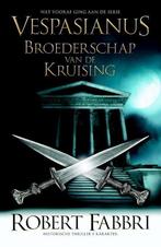 Boek Vespasianus 0.5 -   Broederschap van de kruising 978904, Boeken, Verzenden, Zo goed als nieuw