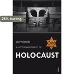 Kanttekeningen bij de Holocaust 9789059116962 J. Thomassen, Boeken, Verzenden, Gelezen, J. Thomassen