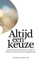 9789402183955 Altijd een keuze Liesbeth van Arendonk, Verzenden, Nieuw, Liesbeth van Arendonk