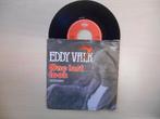 vinyl single 7 inch - Eddy Valk - One Last Look, Verzenden, Zo goed als nieuw