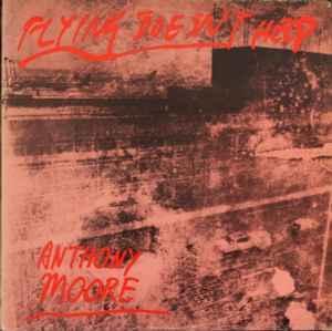 LP gebruikt - Anthony Moore - Flying Doesnt Help, Cd's en Dvd's, Vinyl | Rock, Zo goed als nieuw, Verzenden