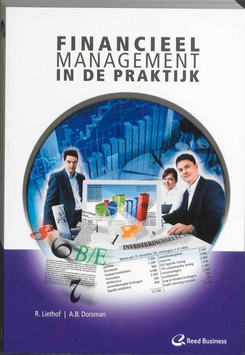 Financieel management in de praktijk 9789035243859, Boeken, Economie, Management en Marketing, Zo goed als nieuw, Verzenden