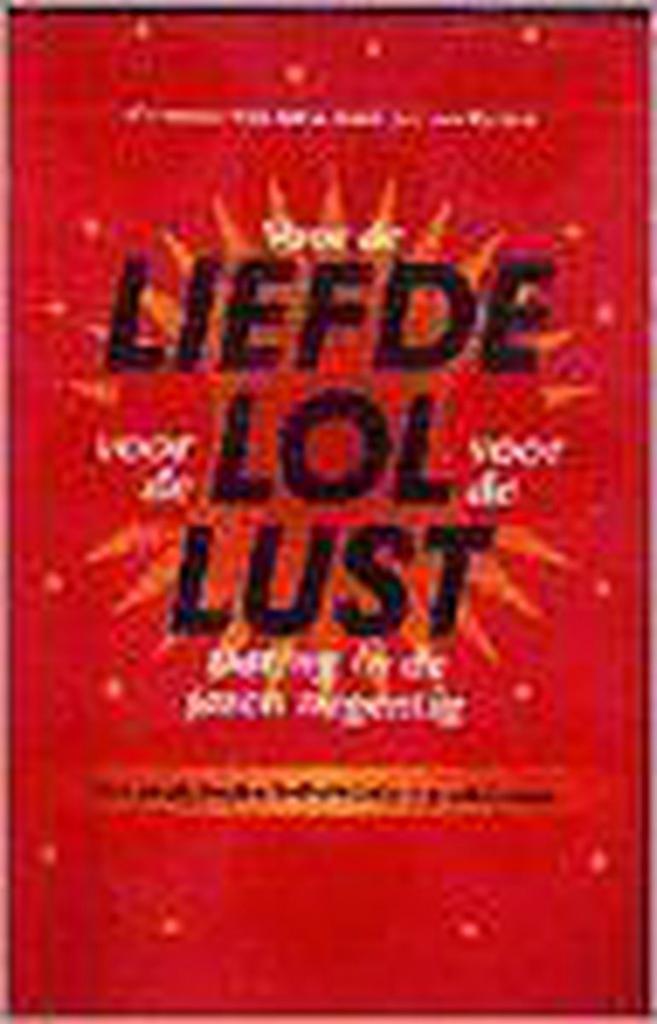 Voor de liefde, voor de lol, voor de lust 9789068062403, Boeken, Literatuur, Zo goed als nieuw, Verzenden