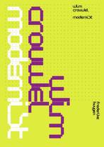Wim Crouwel - Modernist 9789462261471 Frederike Huygen, Boeken, Verzenden, Gelezen, Frederike Huygen