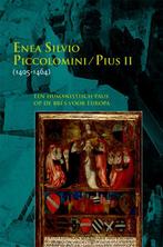 Enea Silvio Piccolomini - Pius II(1405-1464) / Middeleeuwse, Boeken, Verzenden, Zo goed als nieuw, Michel Goldsteen