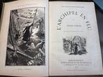 Jules Verne - L’archipel en feu - 1900, Antiek en Kunst, Antiek | Boeken en Bijbels