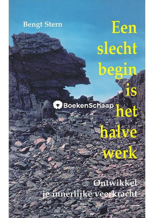 Een slecht begin is het halve werk Bengt Stern, Boeken, Psychologie, Verzenden