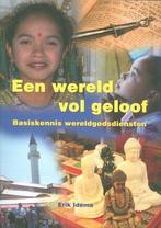 Een wereld vol geloof | 9789057883958, Boeken, Verzenden, Nieuw