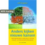 Anders kijken, nieuwe kansen 9789049106942 J.B.R. Gaspersz, Boeken, Verzenden, Zo goed als nieuw, J.B.R. Gaspersz