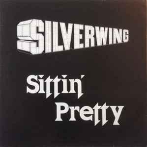 12 inch gebruikt - Silverwing - Sittin Pretty, Cd's en Dvd's, Vinyl Singles, Zo goed als nieuw, Verzenden