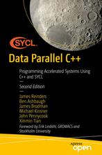 9781484296905 Data Parallel C++ James Reinders, Boeken, Nieuw, James Reinders, Verzenden