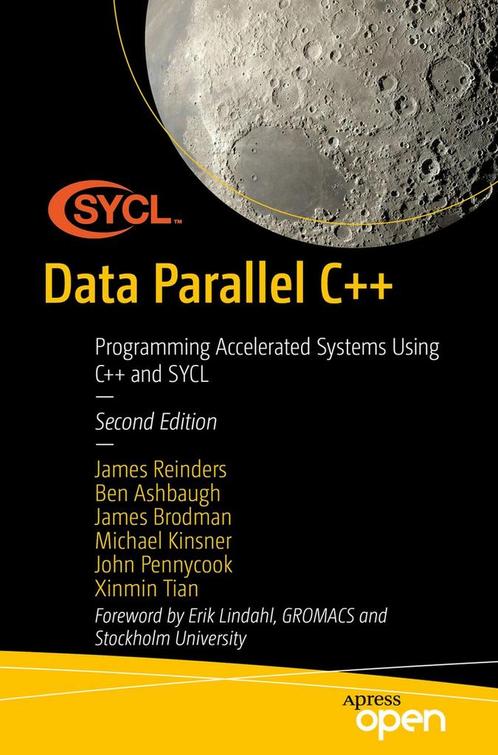 9781484296905 Data Parallel C++ James Reinders, Boeken, Studieboeken en Cursussen, Nieuw, Verzenden