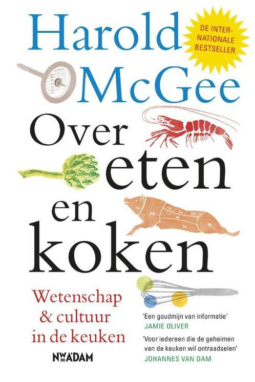Over eten en koken 9789046813935, Boeken, Studieboeken en Cursussen, Zo goed als nieuw, Verzenden