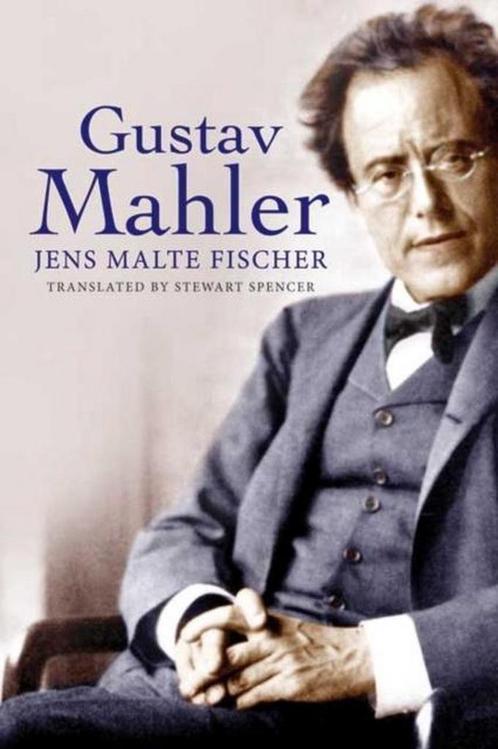 9780300194111 Gustav Mahler Jens Malte Fischer, Boeken, Biografieën, Nieuw, Verzenden