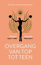 Overgang van top tot teen 9789492798879 Mirjam van t Veld, Boeken, Verzenden, Zo goed als nieuw, Mirjam van 't Veld