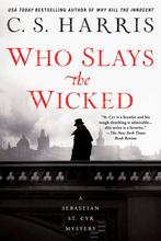 Who Slays The Wicked 9780399585678 C.S. Harris, Verzenden, Zo goed als nieuw, C.S. Harris