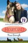 Heartland: True Enough (Paperback)