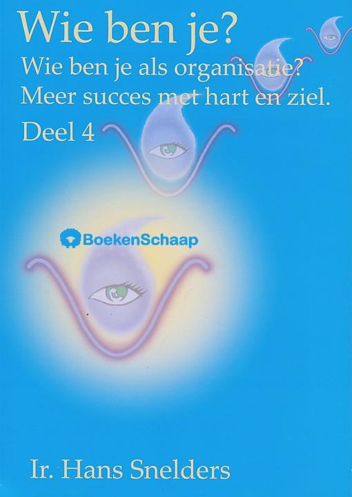 Wie ben je (Deel 4) Hans Snelders, Boeken, Economie, Management en Marketing, Verzenden