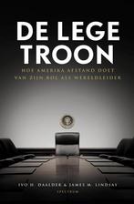 De lege troon (9789000366835, Ivo Daalder) (Ivo Daalder), Verzenden, Nieuw