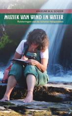 Muziek van wind en water / Quill pen / 4 9789491154034, Verzenden, Gelezen, Angeline M.A. Schoor