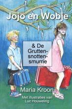 Jojo en Wobje & De Gruttensnottensmurrie 9789403618289, Boeken, Verzenden, Zo goed als nieuw, Maria Kroon