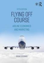 9781138224247 Flying Off Course | Tweedehands, Verzenden, Zo goed als nieuw, Rigas Doganis