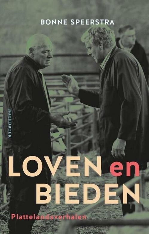 9789056159900 Loven en bieden Bonne Speerstra, Boeken, Biografieën, Nieuw, Verzenden