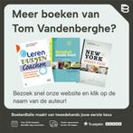Leren Durven Coachen 9789401480499 Tom Vandenberghe, Boeken, Verzenden, Zo goed als nieuw, Tom Vandenberghe