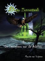 Diego Zonnesteek en de terugkeer van de adelaar, Boeken, Ophalen of Verzenden, Nieuw