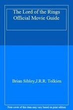 The Lord of the Rings Official Movie Guide By Brian Sibley., Boeken, Film, Tv en Media, Zo goed als nieuw, Brian Sibley, Verzenden