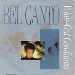 Bel Canto - White-Out Conditions, Ophalen of Verzenden, Gebruikt