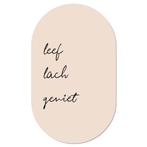 Muurovaal Leef Lach Geniet - XS - 40 x 25 cm, Verzenden, Nieuw