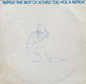 LP gebruikt - Jethro Tull - Repeat â¢ The Best Of Jethro, Cd's en Dvd's, Vinyl | Rock, Zo goed als nieuw, Verzenden