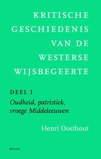 Kritische geschiedenis van de westerse wijsbegeerte 1, Boeken, Verzenden, Zo goed als nieuw, Henri Oosthout