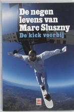 De negen levens van Marc Sluszny 9789460010293, Verzenden, Zo goed als nieuw, K. Van de Parre