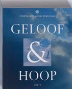 Geloof & Hoop 9789058777614, Verzenden, Gelezen