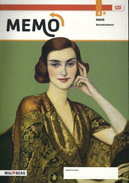 Max   Memo 3 havo geschiedenis Leeropdrachtenb 9789402068153, Boeken, Studieboeken en Cursussen, Zo goed als nieuw, Verzenden
