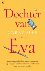 Dochter van Eva 9789044364224 Carry Slee, Verzenden, Gelezen, Carry Slee