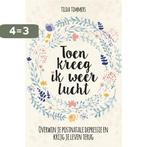 Toen kreeg ik weer lucht 9789491757457 Tilda Timmers, Boeken, Verzenden, Zo goed als nieuw, Tilda Timmers