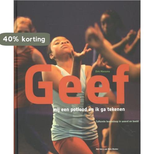Geef mij een potlood en ik ga tekenen 9789047705208, Boeken, Kunst en Cultuur | Beeldend, Zo goed als nieuw, Verzenden