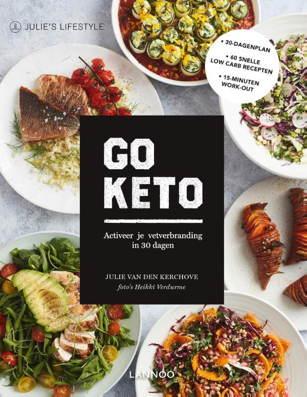 Go Keto / Julies lifestyle 9789401455534, Boeken, Kookboeken, Gelezen, Verzenden