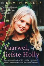 Vaarwel, liefste Holly 9789044314755 K. Wells, Verzenden, Gelezen, K. Wells