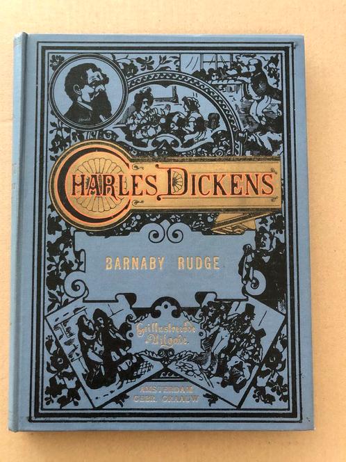 Charles Dickens - Barnaby Rudge - ca. 1930 - geillustreerd, Antiek en Kunst, Antiek | Boeken en Bijbels, Ophalen of Verzenden