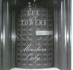 cd - Lee Towers - Members Only, Verzenden, Zo goed als nieuw