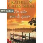 STILTE VAN DE ZOMER, DE 9789044301946 Kathleen Gilles Seidel, Verzenden, Zo goed als nieuw, Kathleen Gilles Seidel
