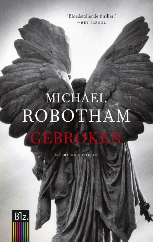Gebroken / OLoughlin / 3 9789023487814 Michael Robotham, Boeken, Thrillers, Gelezen, Verzenden